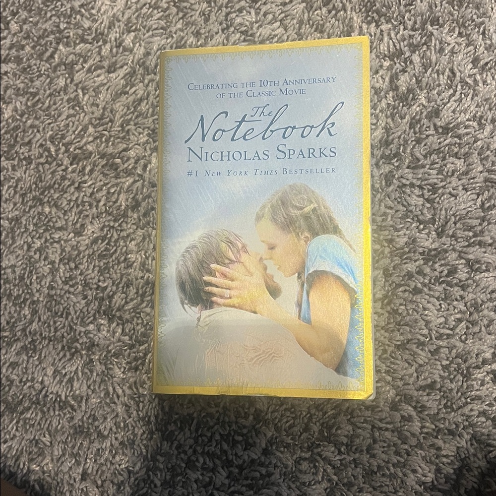 The Notebook by Nicholas Sparks 10th Anniversary Edition